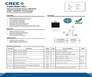 C2M1000170J-TR The CreeLED, Inc. C2M1000170J-TR is a N-Channel SiC Power MOSFET. It features a 1700V Drain-Source On-Voltage and 5.3A Continuous Drain Current.