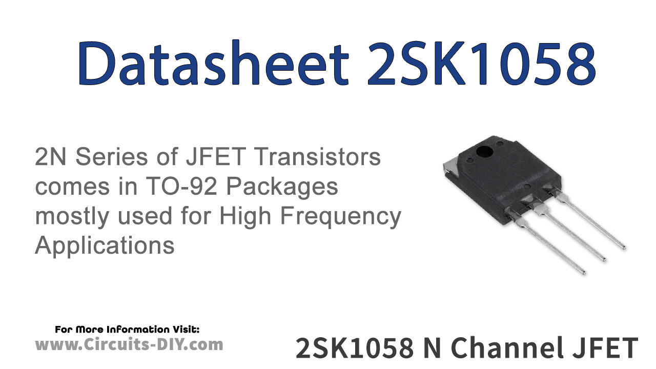 2SK1058 The 2SK1058 is an N-Channel Power MOSFET from Hitachi, designed for low frequency power amplifier applications. It is available in a TO-3P package.
