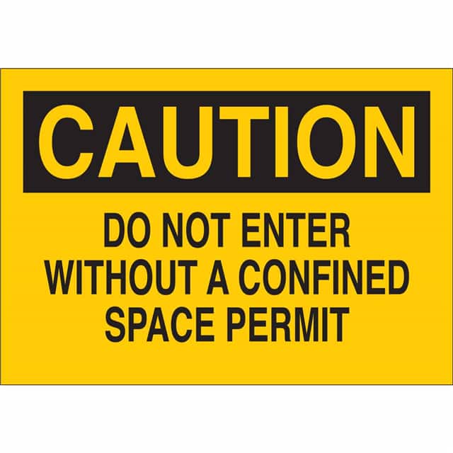 84012 B302-7X10-YK-O-CAU-DO NOT ENTER