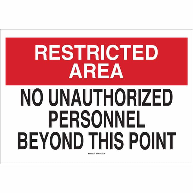 84184 B302-10X14-WK-O--NO UNAUTHORIZED