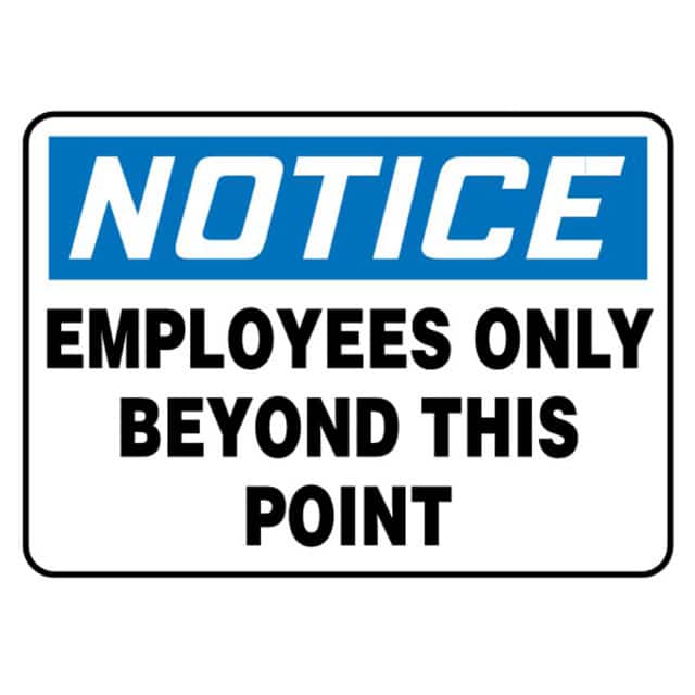 PRS0710N7046 7X10 NOTICE EMPLOYEES ONLY...