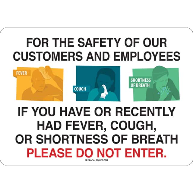 170179 B555, 10X14, SICK-DO NOT ENTER