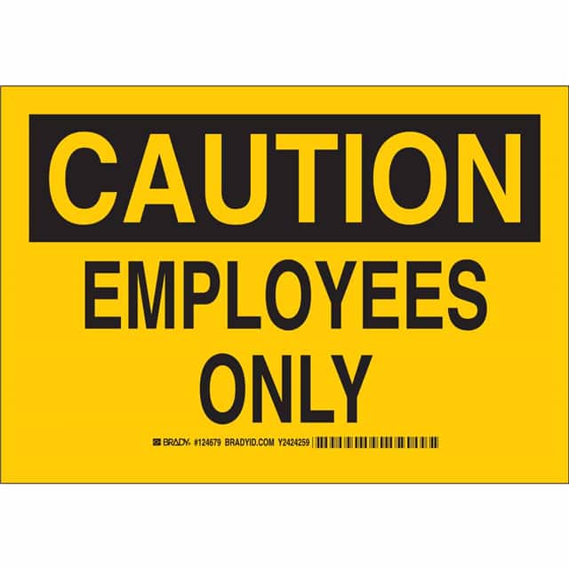 124680 B555 10X14 BLK/YEL CAUTION EMPLO