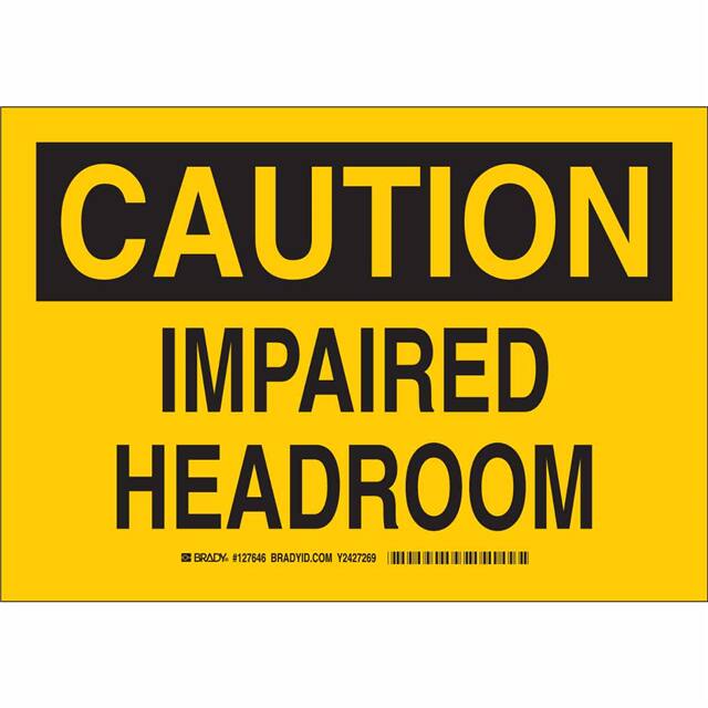 127646 B302 7X10 BLK/YEL CAUTION IMPAIR