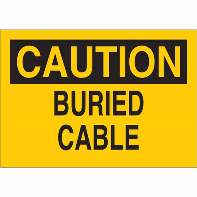 43084 B555 10X14 BLK/YEL CAUTION BURIE