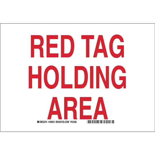 49054 RED TAG HOLDING AREA SIGN