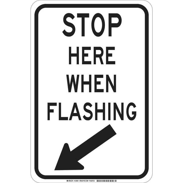 129459 B555 18X12 BLK/WHT STOP HERE WHE