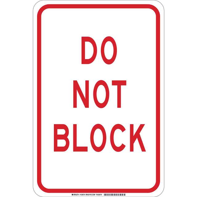 129576 B555 18X12 RED/WHT DO NOT BLOCK