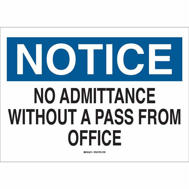 84146 B302 10X14 ADMITTANCE SIGN