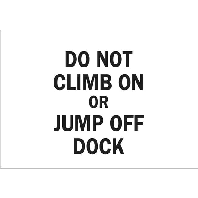 43425 B555 10X14 BLK/WHT DO NOT CLIMB