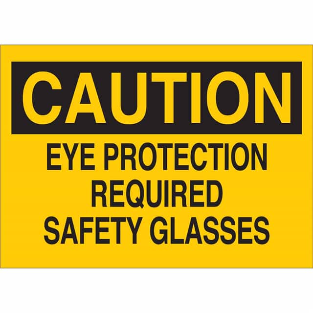 47100 B120,10"X14",EYE PROTECTION SIGN