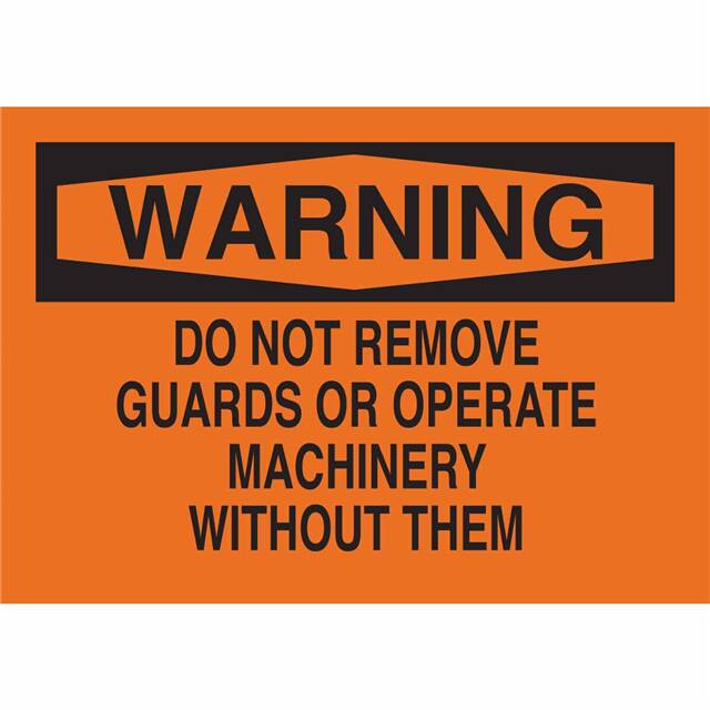 69576 MACHINE & OPERATIONAL SIGN