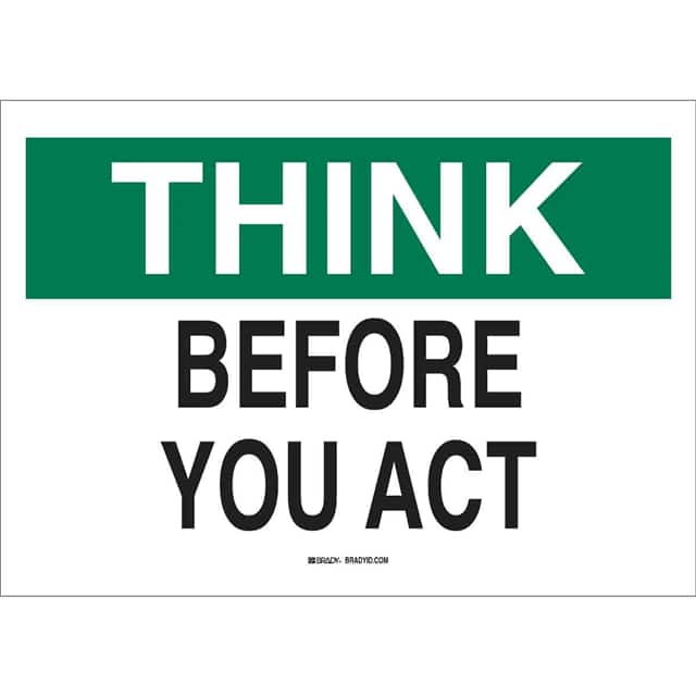73449 B120,10X14,GRN,BLK/WHT,THINK BEF