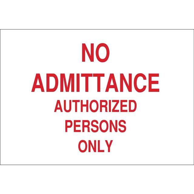 71136 B120,10X14,RED/WHT,NO ADMITTANCE