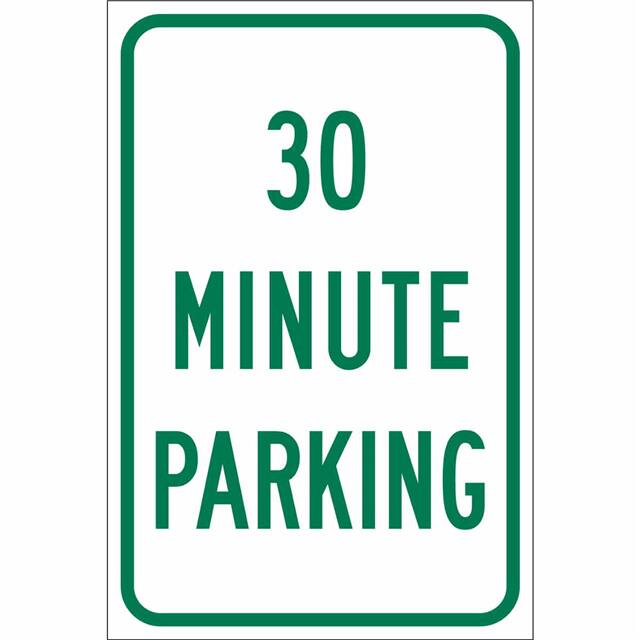 115424 TRFC SIGN 30 MIN PRKG REFL HIP
