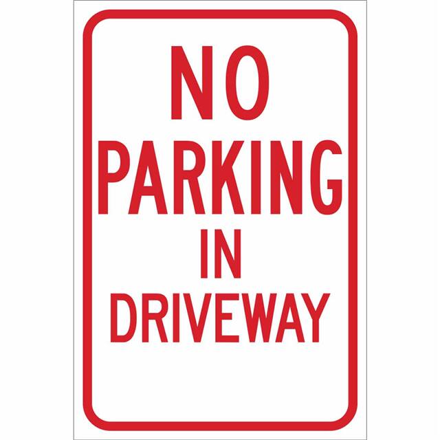 115618 TRFC SIGN NO PARK IN DRIVEWAY EN