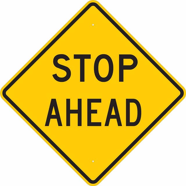 80074 30X30 BLK/YLW TRAFFIC STOP AHEAD