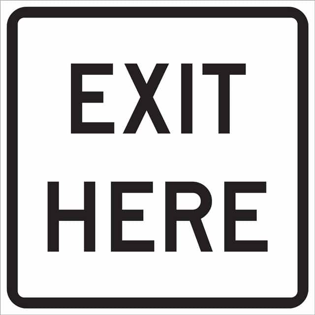 115473 TRFC SIGN EXIT HERE REFL 18X18 H