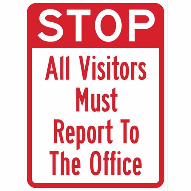 115623 TRFC SIGN ALL VSTRS MUST RPRT EN