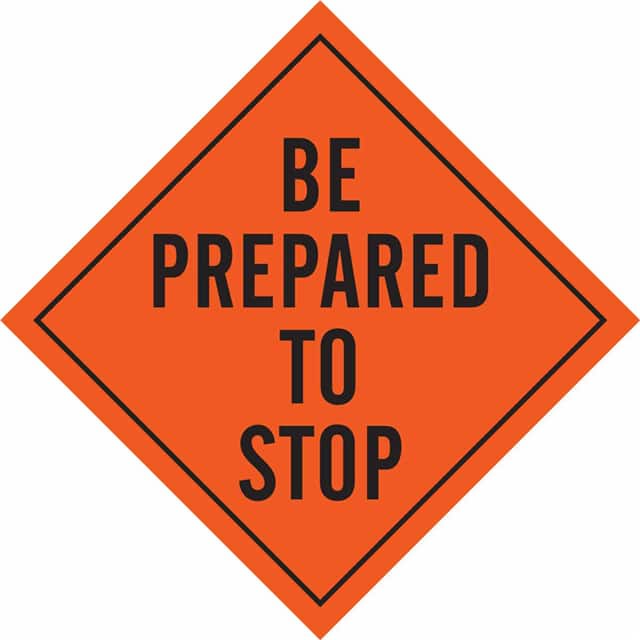 56727 SIGN, BE PREP'D,BLK/ORG,48X48MES