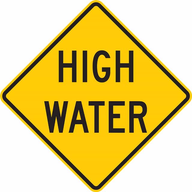 113294 30X30 HIGH WATER SIGN HIP