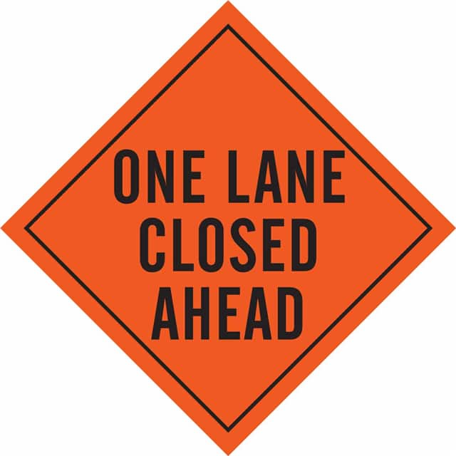 56897 SIGN, ONE LANE CLSD AHD,BLK/ORG,