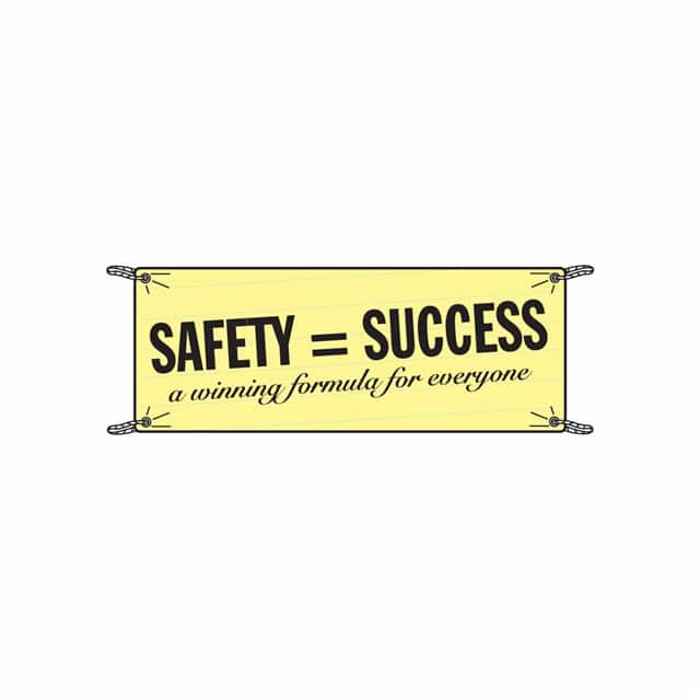 106298 BANNER 4'X10' SAFETY = SUCCESS