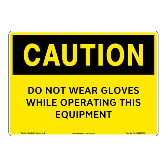 OS1217CH-S2SW3 CAUTION PLASTIC SIGN 12" X 18"