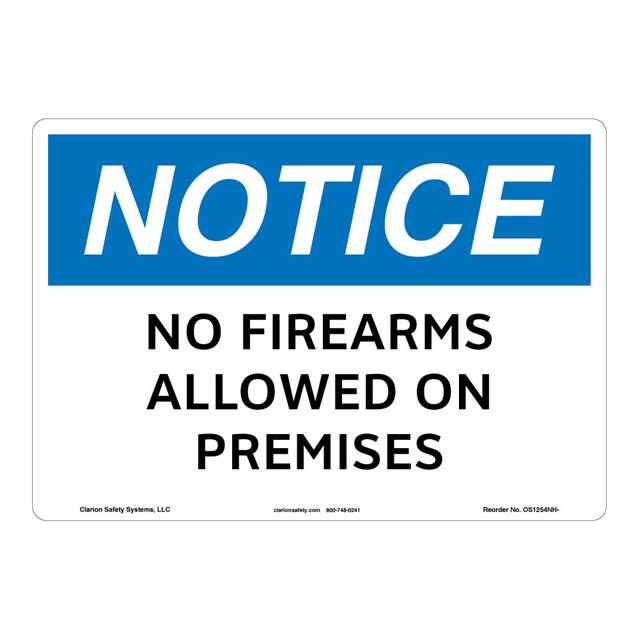 OS1254NH-BESW3 NOTICE ALUMINIUM SIGN 12" X 18"