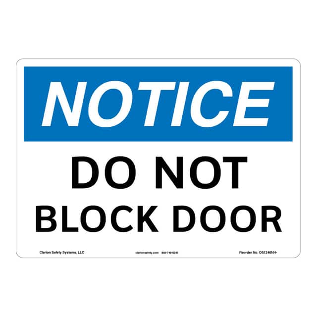 OS1246NH-S2SW3 NOTICE PLASTIC SIGN 12" X 18"