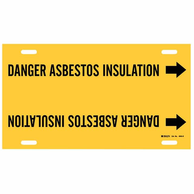 4045-H B915 STY H B/Y DANGR ASBESTOS IN