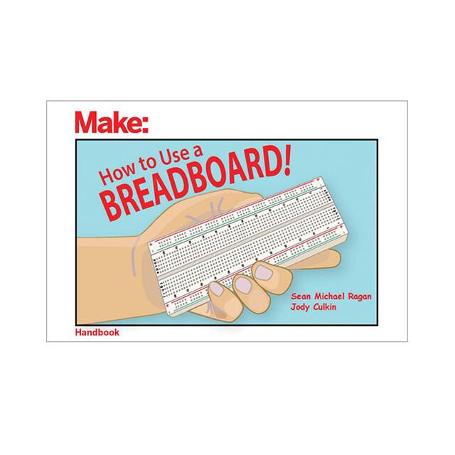 9781680454031 HOW TO USE A BREADBOARD BY SEAN