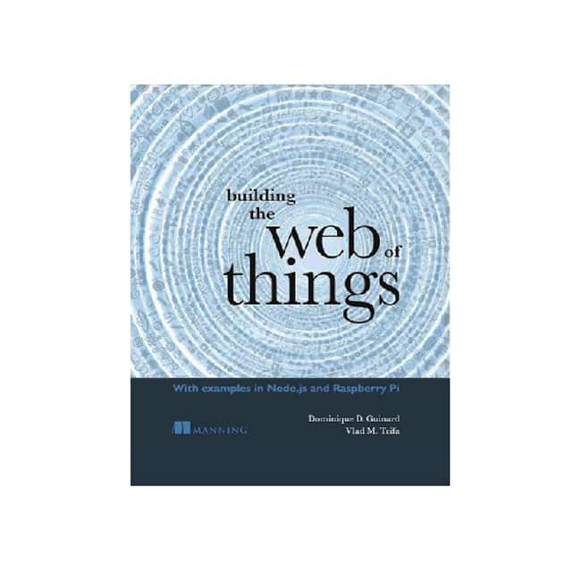 PIS-0530 BUILDING THE WEB OF THINGS BOOK
