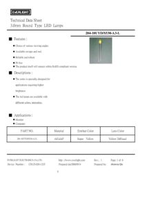 204-10UYD/S530-A3-L The Everlight Electronics 204-10UYD/S530-A3-L is a Super Yellow diffused LED lamp designed for high brightness applications. It operates with a typical forward current of 20mA.