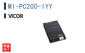 MI-PC200-IYY The Vicor MI-PC200-IYY is a DC/DC converter with a 28V nominal input and dual 5V outputs, delivering up to 100W of power. It features a chassis mount package and operates across a wide temperature range.