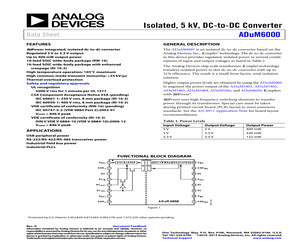 ADUM6000ARWZ-RL The ADUM6000ARWZ-RL is an isolated DC-DC converter from Analog Devices Inc. It features dual outputs of 3.3V and 5V with a maximum output current of 80mA.