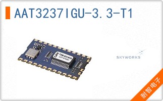 AAT3237IGU-3.3-T1 The Skyworks Solutions AAT3237IGU-3.3-T1 is a linear voltage regulator providing a stable 3.3V output. It features a 300mA output current and operates within a -40°C to 85°C temperature range.