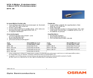 BPX38-2 The Siemens BPX38-2 is a phototransistor designed for various applications. It features a TO-18 metal package and operates within a wide temperature range.
