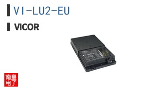 VI-LU2-EU The Vicor VI-LU2-EU is an AC/DC converter delivering 15V at 200W. It is RoHS3 compliant and has an MSL of 1.
