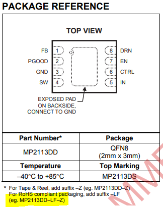MP2113DD-LF-Z The MP2113DD-LF-Z is a voltage regulator controller from Monolithic Power Systems. It features RoHS3 compliance and an MSL 1 rating.