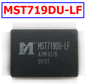 MST719DU-LF The MSTAR MST719DU-LF is an LCD TV Processor IC. It supports NTSC, PAL, and SECAM video inputs and features a 10-bit ADC with a 150MHz pixel clock.