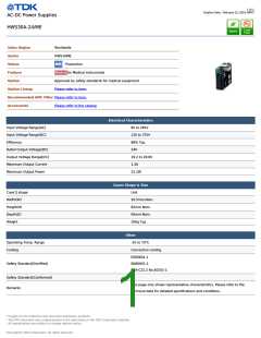 HWS30A-24/ME The TDK Corporation HWS30A-24/ME is an open frame AC/DC converter with a 24V output voltage and 1.3A maximum current, delivering up to 30W of power. It features chassis mounting and 88% typical efficiency.