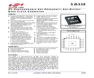 SI5338C-B05624-GM The Silicon Labs SI5338C-B05624-GM is a clock generator featuring 4 outputs and an input frequency range of 5MHz to 710MHz. It operates within an industrial temperature range.