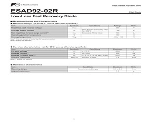 ESAD92-02 The Fujitsu Semiconductor ESAD92-02 is a special purpose transistor. It is RoHS3 Compliant and has an MSL Level 1 rating.