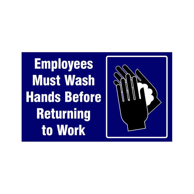 194SEW46BU NOTRAX EMPLOYEES MUST WASH HANDS