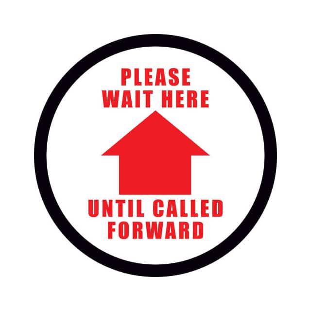 DSV-SIGN 64-SD-M 8'' ROUND PLEASE WAIT HERE UNTIL