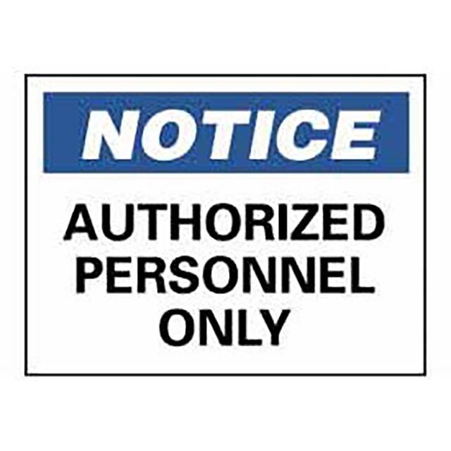 994178R NMC SAFETY SIGNS, NOTICE AUTHORI