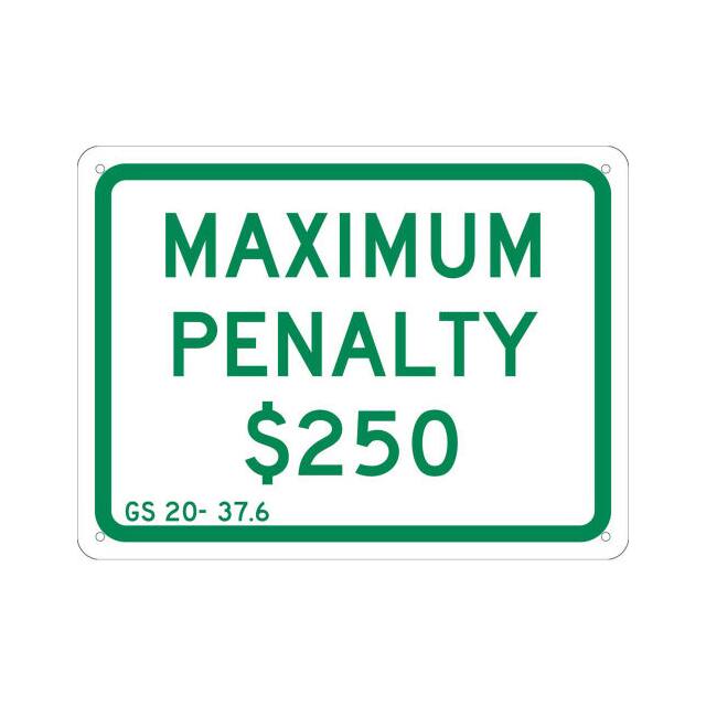 TMAS15G NMC TRAFFIC SIGN, MAXIMUM PENALT