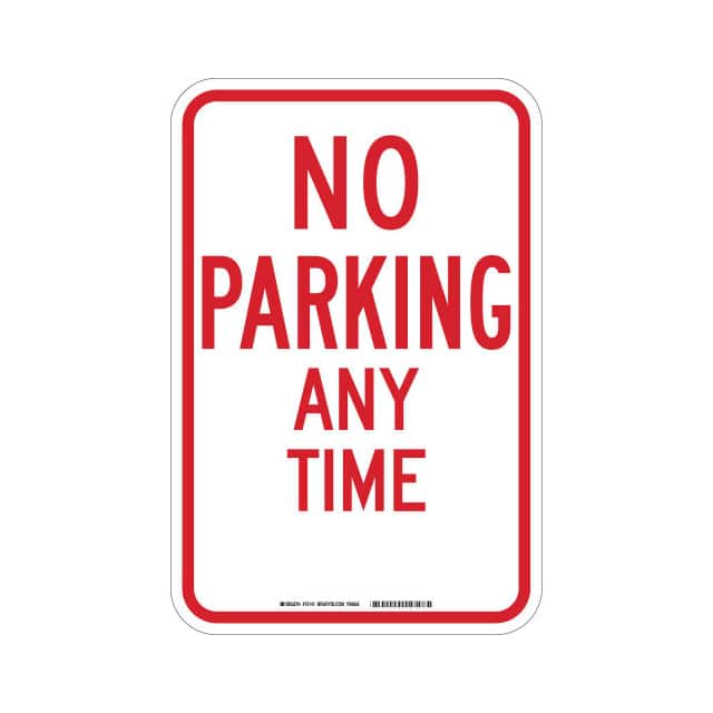 94119 NO PARKING ANY TIME SIGN, HIP