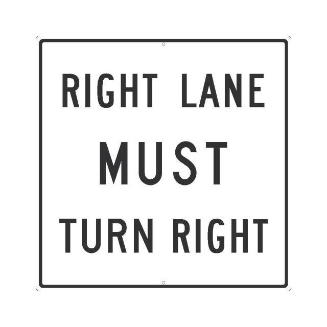 TM525J NMC TRAFFIC SIGN, RIGHT LANE MUS